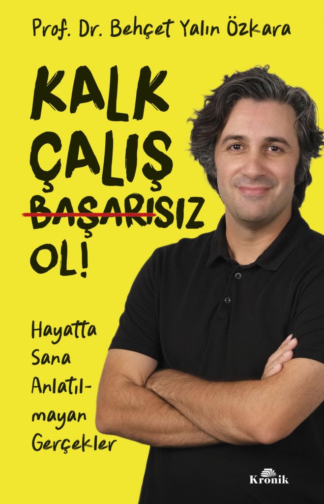 Kalk Çalış Başarısız Ol kitap yorumu